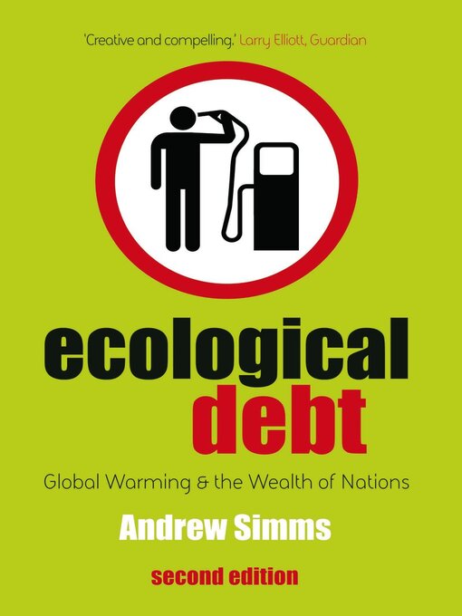 Title details for Ecological Debt by Andrew Simms - Available